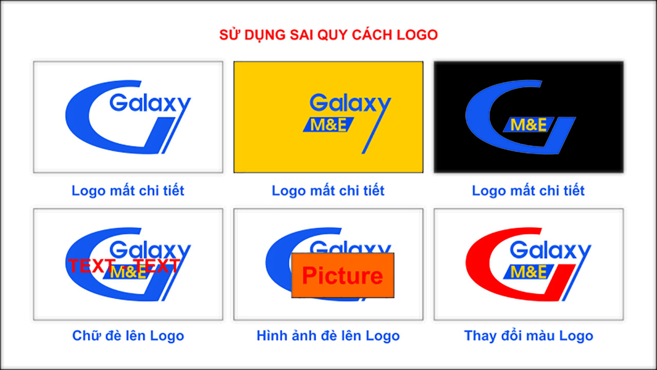 Ảnh minh họa một số trường hợp sử dụng logo Galaxy M&E sai quy cách.