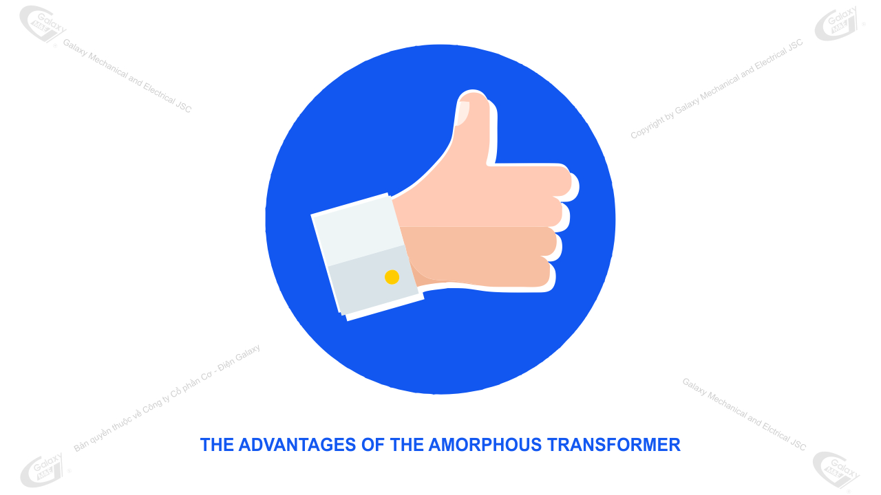 Ưu điểm của máy biến áp Amorphous